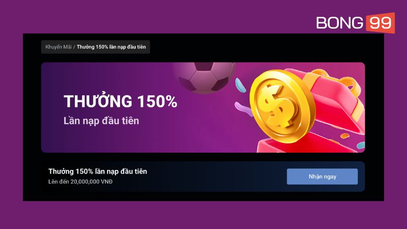 Thưởng nạp lần đầu cho thành viên mới lên đến 150%